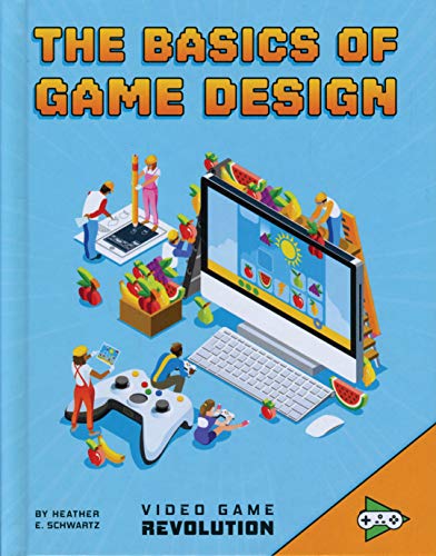 Basics of Game Design (Video Game Revolution)