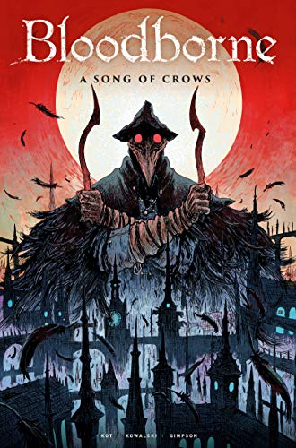 Bloodborne: A Song of Crows: 3