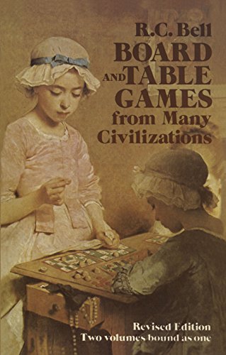 Board and Table Games from Many Civilizations (English Edition)