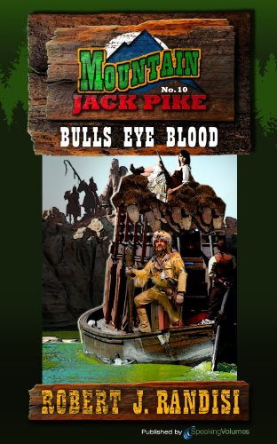 Bulls Eye Blood (Mountain Jack Pike Book 10) (English Edition)
