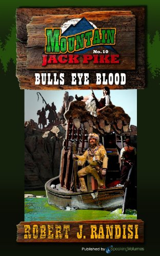 Bulls Eye Blood (Mountain Jack Pike Book 10) (English Edition) Bulls Eye Blood (Mountain Jack Pike Book 10) (English Edition)