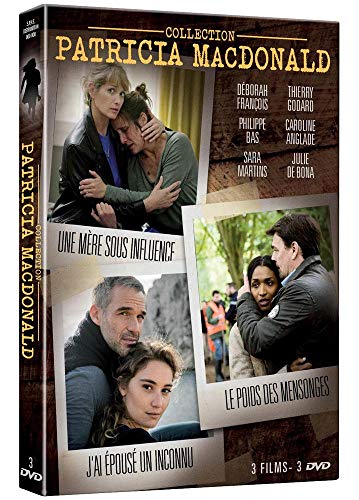 Collection Patricia MacDonald - J'ai épousé un inconnu + Le Poids des mensonges + Une mère sous influence [Francia] [DVD]