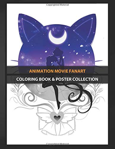Coloring Book & Poster Collection: Animation Movie Fanart Sailor Moon Inspired Design Anime & Manga