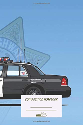 Composition Notebook: California Highway Patrol Ford Crown Victoria Police Interceptor Creatives Composition Notebook for Journaling and Daily Writing