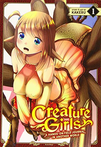 Creature Girls: A Hands-On Field Journal in Another World, Vol. 1