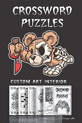 Crossword Puzzles With Zombie Art Interior: Professional Designed. Fun, Easy to Hard Words for ALL AGES. Teddy Bear.
