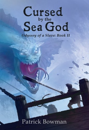 Cursed by the Sea God: 2 (Odyssey of a Slave)