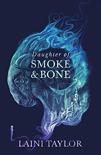 Daughter of Smoke and Bone: Enter another world in this magical SUNDAY TIMES bestseller (Daughter of Smoke and Bone Trilogy)
