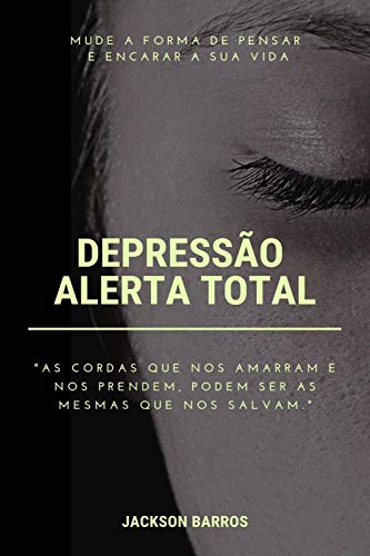 Depressão Alerta Total (Portuguese Edition)