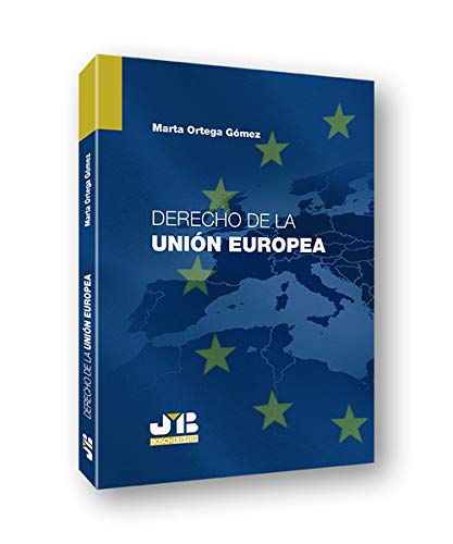 Derecho de la Unión Europea Derecho de la Unión Europea