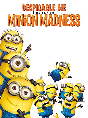 Despicable Me Presents: Minion Madness Despicable Me Presents: Minion Madness