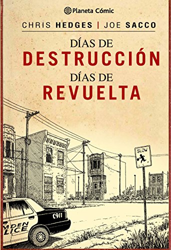 Días de destrucción, días de revuelta (Trazado) (Biblioteca Joe Sacco)
