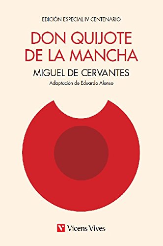 Don Quijote De La Mancha - Edición IV Centenario - 9788468231648 Don Quijote De La Mancha - Edición IV Centenario - 9788468231648