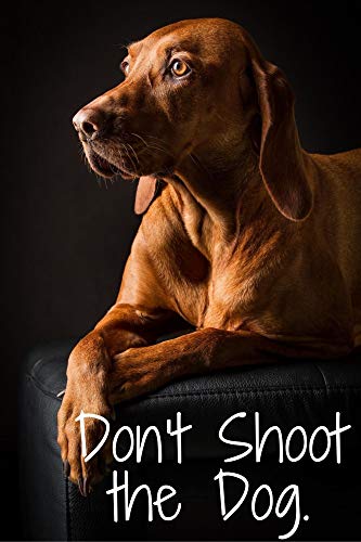 Don't Shoot the Dog!: The New Art of Teaching and Training (English Edition)