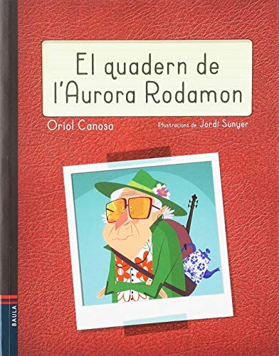 El quadern de l'Aurora Rodamon (Àlbums)