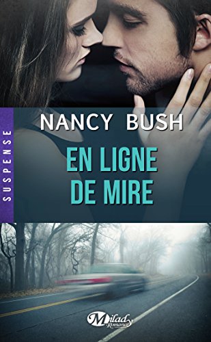 En ligne de mire (French Edition)