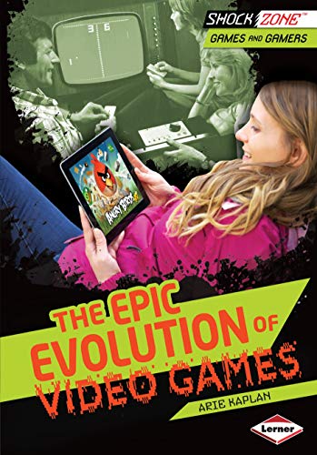 EPIC EVOLUTION OF VIDEO GAMES (Shockzone - Games and Gamers)