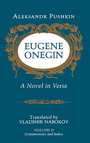 Eugene Onegin: A Novel in Verse: Commentary (Vol. 2) (Bollingen Series (General) Book 113) (English Edition)