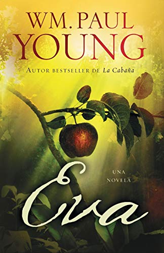 Eva (Eve Spanish Edition): Una Novela (Atria Español) Eva (Eve Spanish Edition): Una Novela (Atria Español)