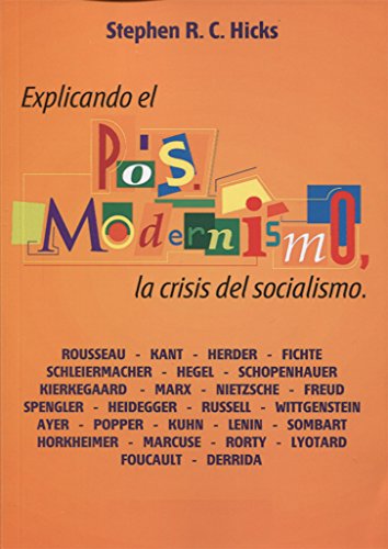 Explicando el posmodernismo. La crisis del socialismo