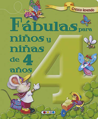 Fábulas para niños y niñas de 4 años (Crezco leyendo)