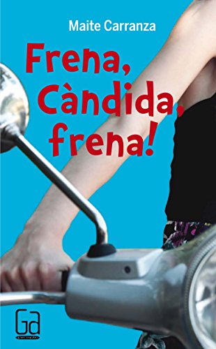 Frena, Càndida, frena!: 50 (Gran Angular) Frena, Càndida, frena!: 50 (Gran Angular)
