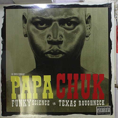 Funky Science / Texas Roughneck