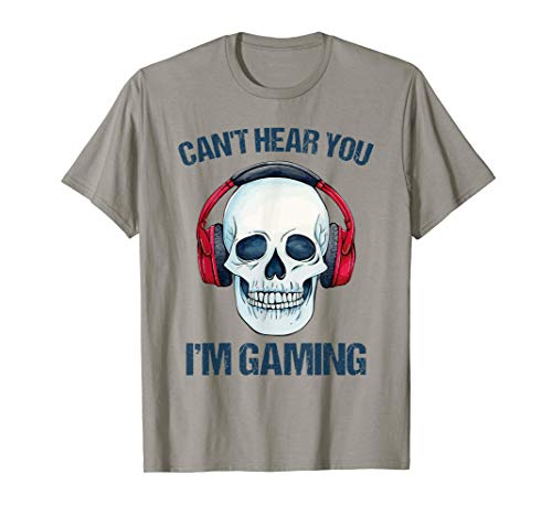 Gamer No puedo escucharte, estoy jugando Jugador divertido Camiseta Gamer No puedo escucharte, estoy jugando Jugador divertido Camiseta