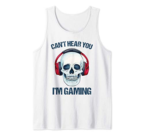 Gamer No puedo escucharte, estoy jugando Jugador divertido Camiseta sin Mangas Gamer No puedo escucharte, estoy jugando Jugador divertido Camiseta sin Mangas