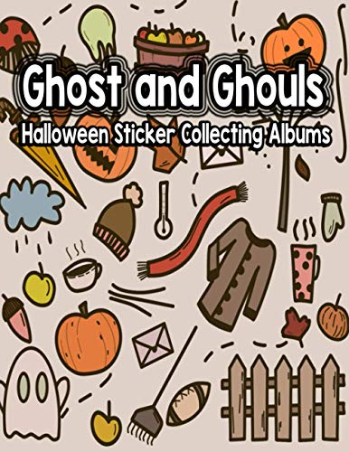 Ghost and Ghouls Halloween Sticker Collecting Album