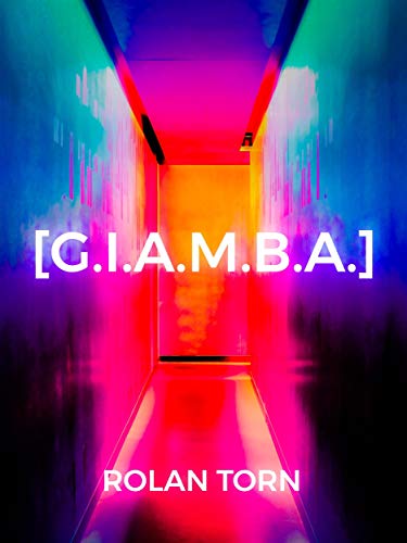[G.i.a.m.b.a.] (Italian Edition)