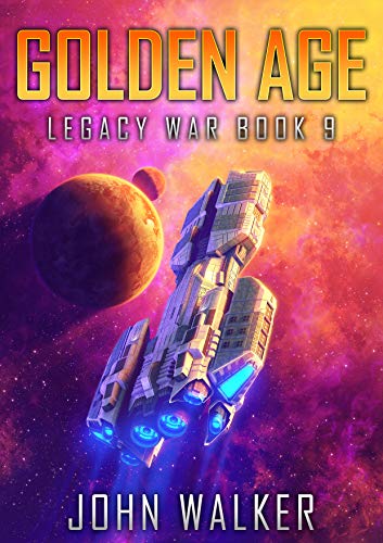 Golden Age: Legacy War Book 9 (English Edition)