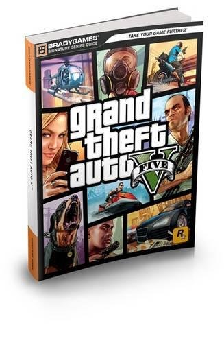Grand Theft Auto V - Signature Series Guide (Bradygames Signature Series)