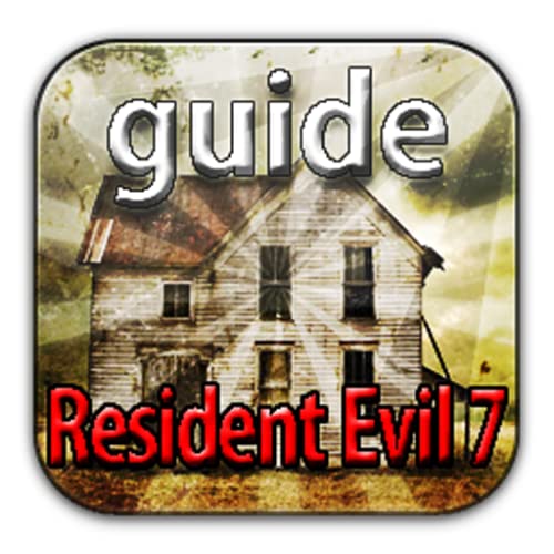 Guide for Resident Evil 7
