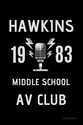 Hawkins 1983 Middle School AV Club Notebook: Stranger Things Blank Lined Diary - Classic Logo Black Cover Book 6x9" 120 Pages, Christmas Gift Journal (Stranger Things Notebook)