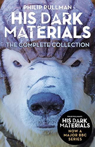 His Dark Materials: The Complete Collection: now a major BBC TV series (English Edition)