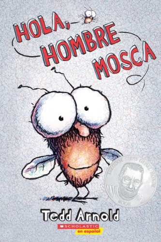 Hola, Hombre Mosca (Hi, Fly Guy) = Hello, Fly Man: 1