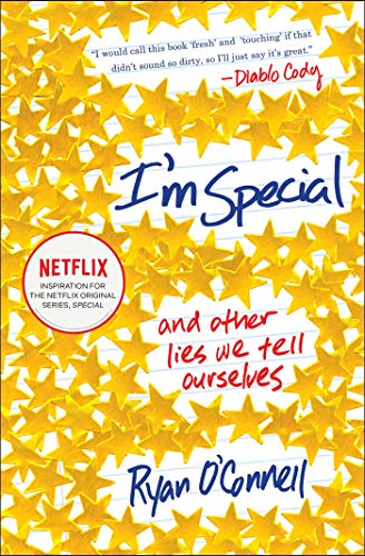 I'm Special: And Other Lies We Tell Ourselves (English Edition)