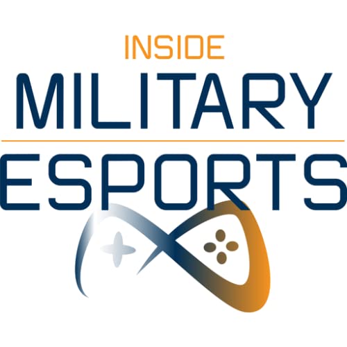 Inside Military Esports Presented by Navy Federal