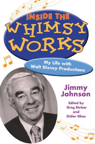 Inside the Whimsy Works: My Life with Walt Disney Productions (English Edition)