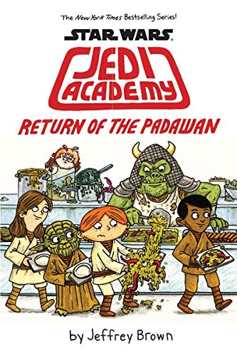 Jedi Academy: Return of the Padawan (Star Wars Jedi Academy 2)