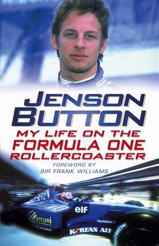 Jenson Button: My Life on the Formula One Rollercoaster by Button, Jenson (2003) Paperback