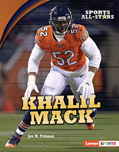Khalil Mack (Sports All-Stars (Lerner ™ Sports)) (English Edition) Khalil Mack (Sports All-Stars (Lerner ™ Sports)) (English Edition)