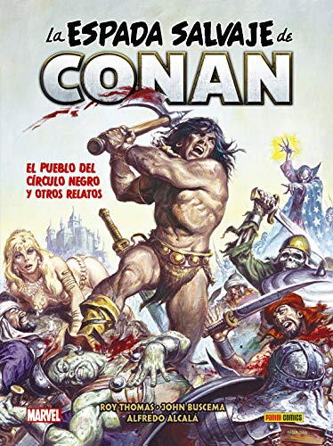 La Espada Salvaje de Conan 6. El pueblo del Círculo Negro y otros relatos