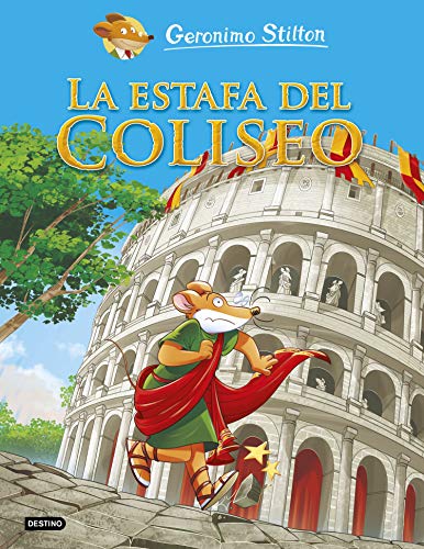 La estafa del Coliseo: Cómic Geronimo Stilton 2 (Comic Geronimo Stilton nº 1)