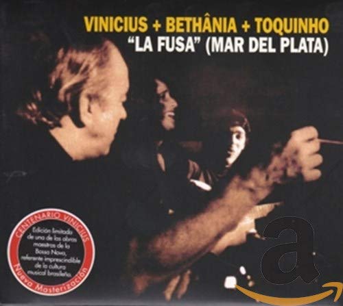 La Fusa: Con M. Bethania Y Toquinho - Edición Centenario La Fusa: Con M. Bethania Y Toquinho - Edición Centenario