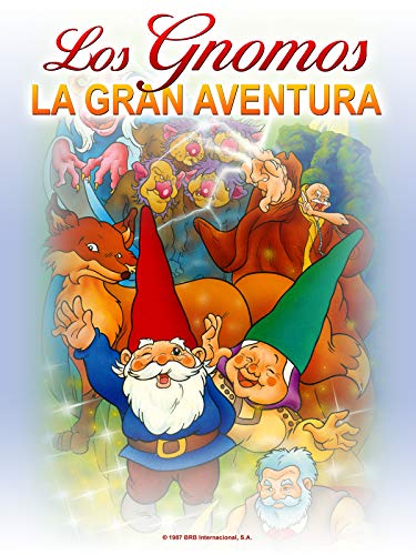 La Gran Aventura De Los Gnomos La Gran Aventura De Los Gnomos