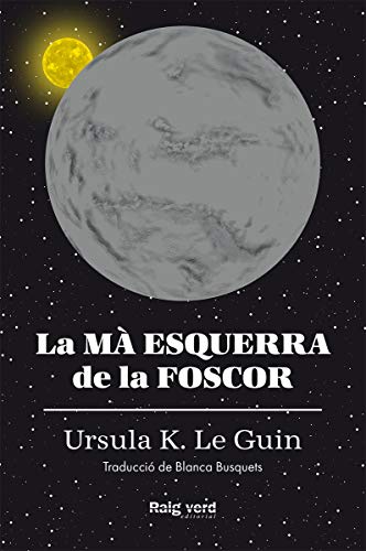 La mà esquerra de la foscor (rústica): 9 (Singulars) La mà esquerra de la foscor (rústica): 9 (Singulars)