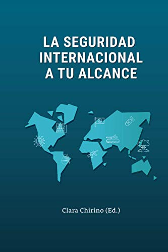 La seguridad internacional a tu alcance