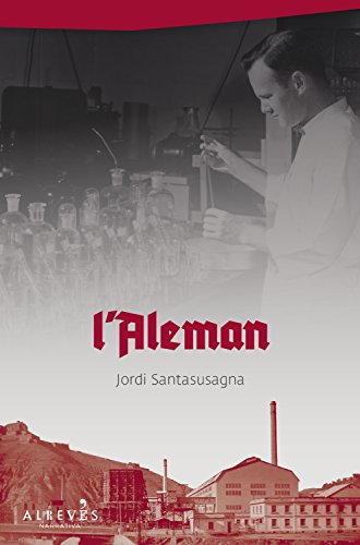 L'Aleman (Catalan Edition) L'Aleman (Catalan Edition)